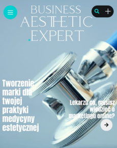 Business magazyn Aesthetic.Expert dla lekarzy i firm branży medycznej