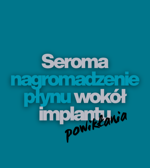 Seroma po operacji plastycznej